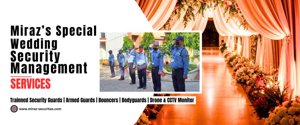hire event security for high profile weddings in India